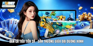 Bắn cá tiểu tiên cá