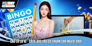 Cầu lô là gì